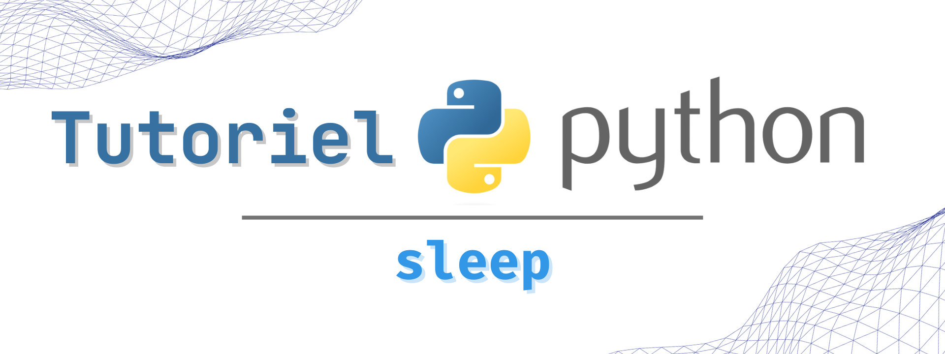Guide de la fonction sleep en Python - Tutoriel... | DataScientist.fr